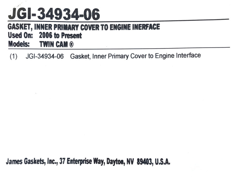 Inner Primary to Engine Gasket. Fits Softail 2007-2017, Touring 2007-2016 & Dyna 2006-2017.